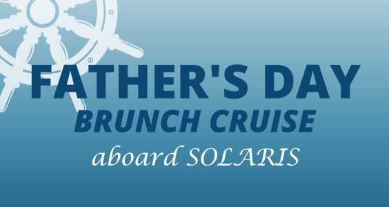 Father’s Day Cruise aboard SunQuest Cruises
